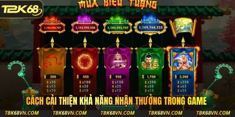 Cách cải thiện khả năng nhận thưởng trong game